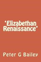 'Elizabethan Renaissance'