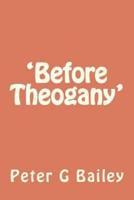 'Before Theogany'