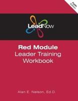 LeadNow Red Module Leader Training Workbook (F-Edition)