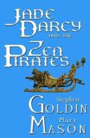 Jade Darcy and the Zen Pirates