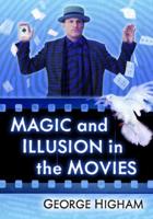 Magic and Illusion in the Movies