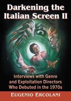 Darkening the Italian Screen II