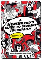 A NewsHound's Guide to Student Journalism
