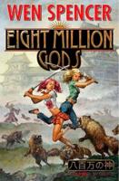 Eight Million Gods