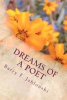 Dreams of a Poet