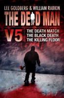 The Dead Man Volume 5
