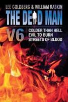 The Dead Man Volume 6