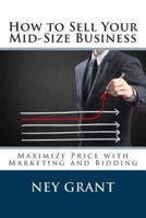 How to Sell Your Mid-Size Business