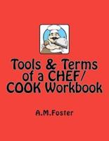 Tools & Terms of a CHEF / COOK Workbook