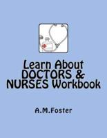 Learn About DOCTORS & NURSES Workbook