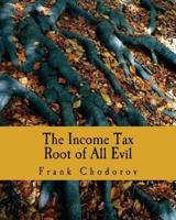 The Income Tax (Large Print Edition)