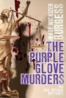 The Purple Glove Murders: Two Gail Brevard Mysteries