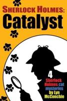 Sherlock Holmes: Catalyst