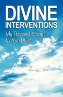 Divine Interventions: My Personal Story
