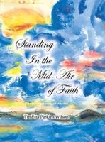 Standing in the Mid-Air of Faith