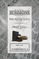Summons: In the Case of Attorney General V. Church Trustees Part 1 of 1: How Trustees Actually Contribute to Church Lawsuits