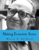 Making Economic Sense (Large Print Edition)