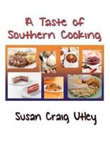 A Taste of Southern Cooking