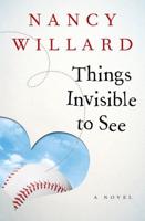 Things Invisible to See