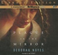 Plague in the Mirror