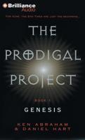 The Prodigal Project: Genesis