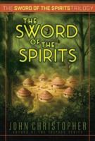 The Sword of the Spirits, 3