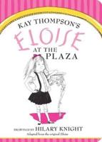 Kay Thompson's Eloise at the Plaza