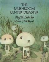 The Mushroom Center Disaster