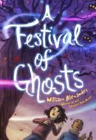 A Festival of Ghosts a Festival of Ghosts