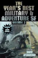 The Year's Best Military & Adventure SF. Volume 3