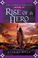 Rise of a Hero, 2