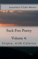 Suck Free Poetry Volume 4