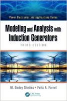 Modeling and Analysis With Induction Generators