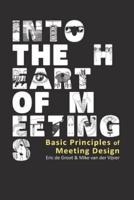 Into the Heart of Meetings