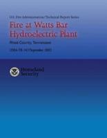 Fire at Watts Bar Hydroelectric Plant