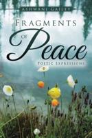 Fragments of Peace: Poetic Expressions