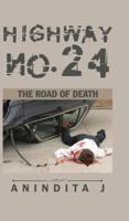 Highway no. 24: The Road of Death
