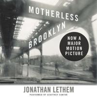 Motherless Brooklyn Lib/E