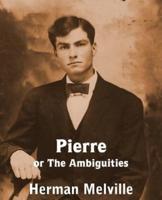 Pierre or the Ambiguities