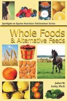 Whole Foods and Alternative Feeds