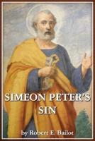 Simeon Peter's Sin