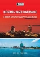 Outcomes-Based Governance: A modern approach to corporate governance