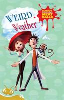 Bug Club Level 22 - Gold: Cloudy With a Chance of Meatballs - Weird Weather (Reading Level 22/F&P Level M)