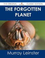 Forgotten Planet - The Original Classic Edition
