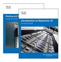 Routing and Switching Essentials V6 Companion Guide + Introduction to Networks V6 Companion Guide