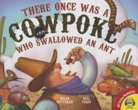 There Once Was a Cowpoke Who Swallowed an Ant