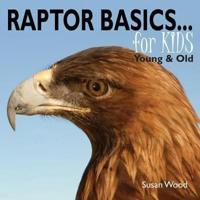 Raptor Basics for Kids