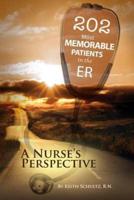 202 Most Memorable Patients in the Er