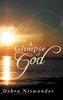 A Glimpse of God