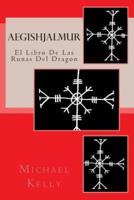 Aegishjalmur - Spanish Edition